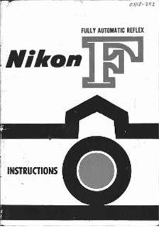 Nikon F manual. Camera Instructions.